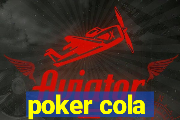 poker cola